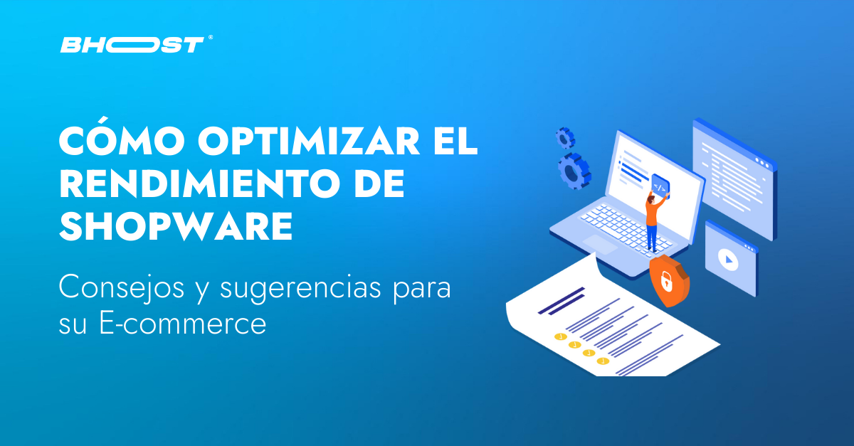 Immagine Cómo optimizar el rendimiento de Shopware