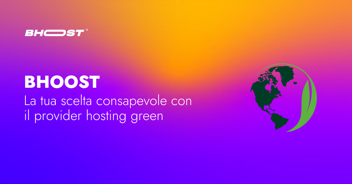 Immagine Bhoost la tua scelta consapevole, il tuo hosting Green